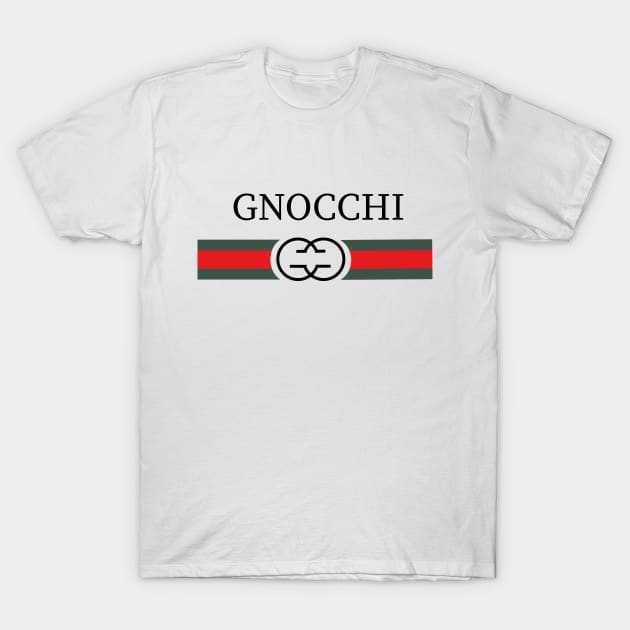 Gnocchi Fashion Parody Pasta Noodles Italian Food meme T-Shirt, Ipone  Case, Hoodie, Strickers T-Shirt by pizzu